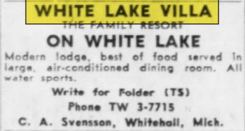 White Lake Villa Resort - June 1960 Ad (newer photo)